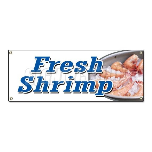 Signmission FRESH SHRIMP BANNER SIGN local caught shrimper cold steamed pound B-Fresh Shrimp - main
